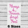 Always and Forever Embroidery Script Font