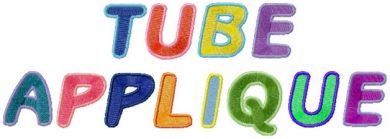 Tube Applique Font - 4x4 & 5x7 Sizes
